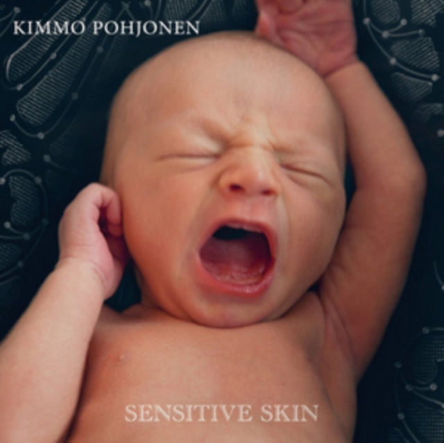 KIMMO POHJONEN | SENSITIVE SKIN | VINYL RECORD (LP)