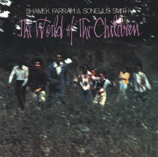 FARRAH, SHAMEK & SONELIUS SMITH | WORLD OF CHILDREN | VINYL RECORD (LP)