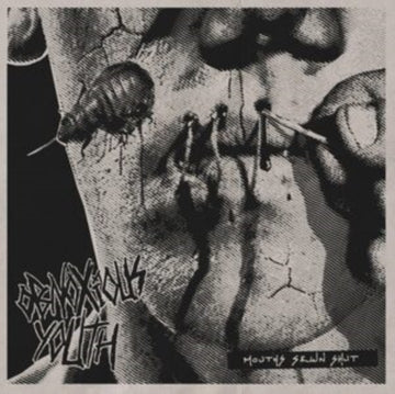 OBNOXIOUS YOUTH | MOUTHS SEWN SHUT | 12IN VINYL