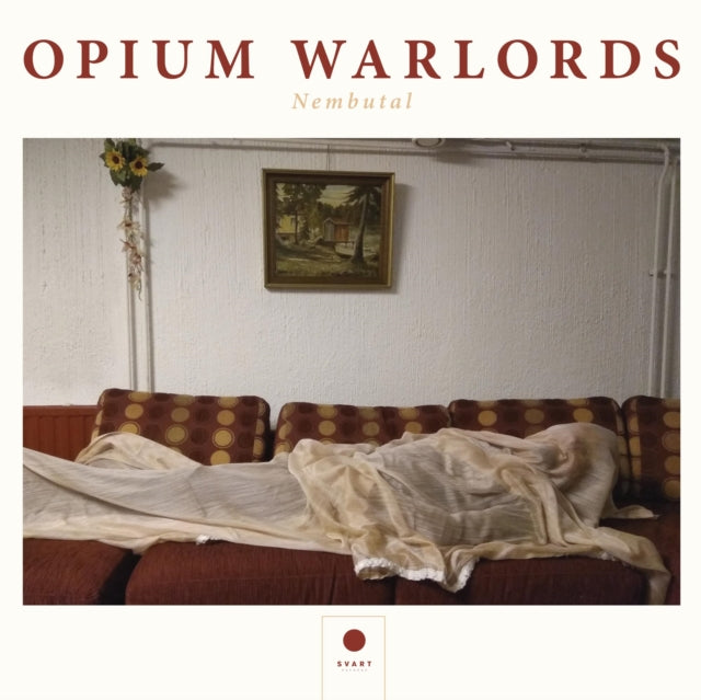 OPIUM WARLORDS | NEMBUTAL | VINYL RECORD (LP)