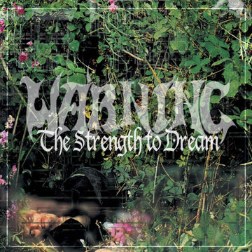 WARNING | STRENGTH TO DREAM | VINYL RECORD (LP)
