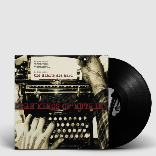 KINGS OF NUTHIN | OLD HABITS DIE HARD | VINYL RECORD (LP)