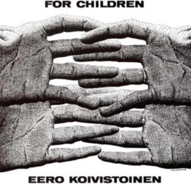 KOIVISTOINEN, EERO | FOR CHILDREN | VINYL RECORD (LP)
