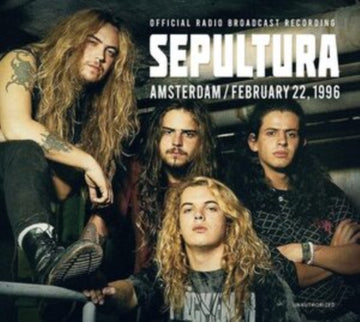 SEPULTURA | AMSTERDAM, FEBRUARY 22, 1996 | CD