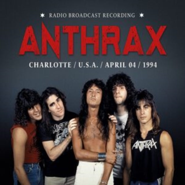 ANTHRAX | CHARLOTTE, APRIL 04, 1994 | CD