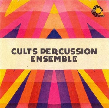 UNKNOWN | CULTS PERCUSSION ENSEMBLE | CD