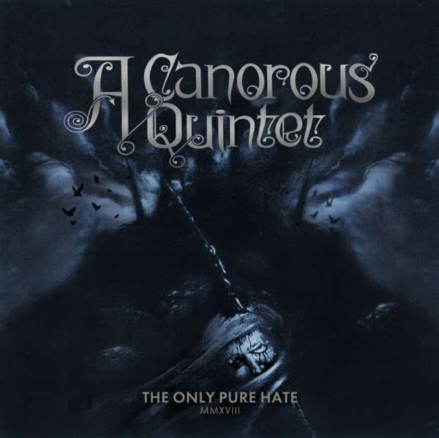 A CANOROUS QUINTET | ONLY PURE HATE -MMXVIII | VINYL RECORD (LP)