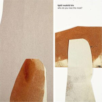 MULELID TRIO, KJETIL | WHO DO YOU LOVE THE MOST? | VINYL RECORD (LP)
