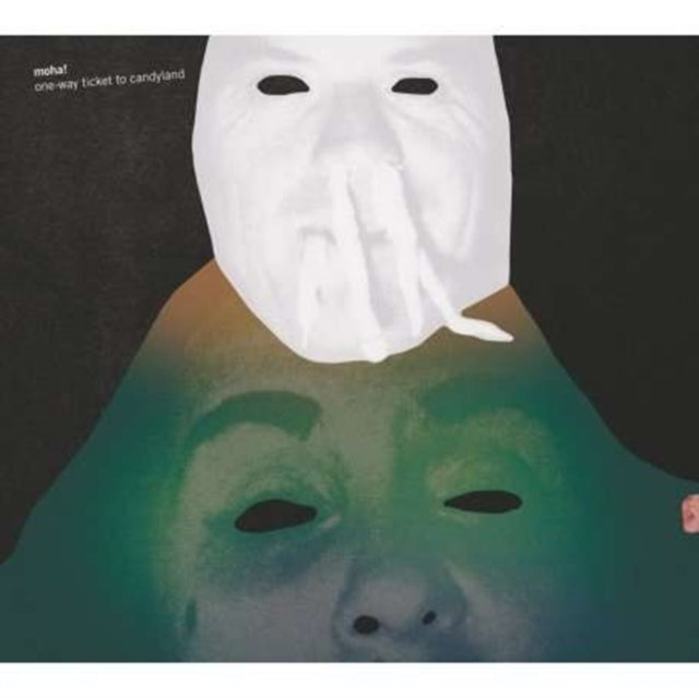 MOHA | ONE-WAY TICKET TO CANDYLAND | VINYL RECORD (LP)