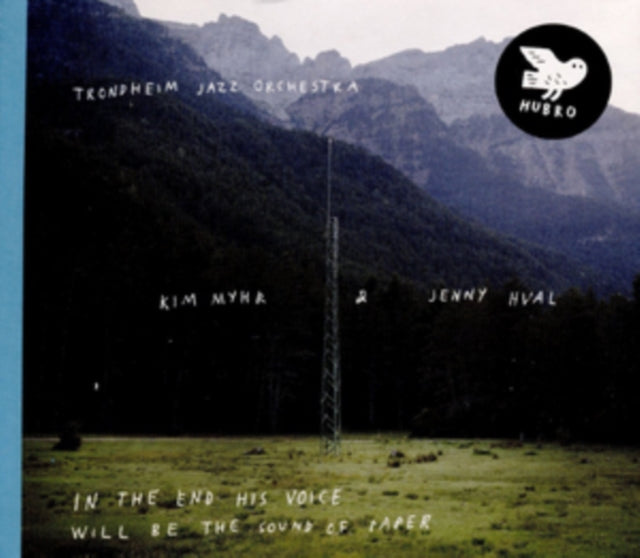MYHR, KIM / HVAL, JENNY | IN THE END HIS VOICE WILL BE THE SOUND OF PAPER | VINYL RECORD (LP)