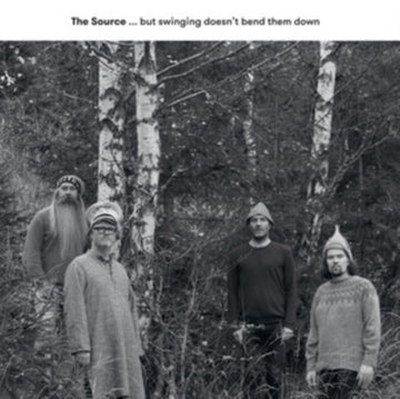 SOURCE | BUT SWINGING DOESN'T BEND THEM DOWN | VINYL RECORD (LP)