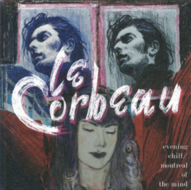 LE CORBEAU | EVENING CHILL / MONTREAL OF THE MIND | VINYL RECORD (LP)