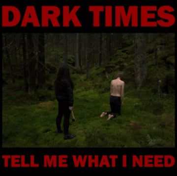 TELL ME WHAT I NEED (IMPORT) | VINYL RECORD (LP)