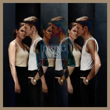 DARLING WEST | WEâ€™LL NEVER KNOW UNLESS WE TRY | VINYL RECORD (LP)