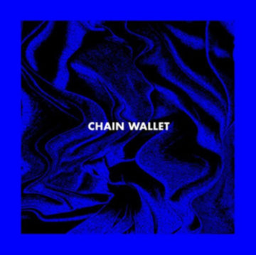CHAIN WALLET | CHAIN WALLET | VINYL RECORD (LP)