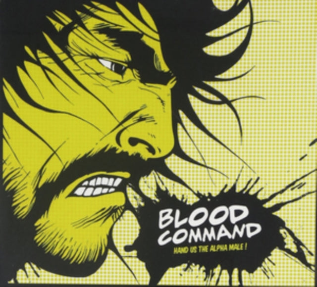 BLOOD COMMAND | HAND US THE ALPHA MALE | 10IN VINYL