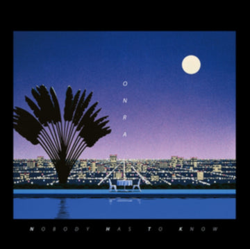 NOBODY HAS TO KNOW | VINYL RECORD (LP)