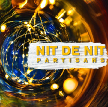 PARTISANS | NIT DE NIT | VINYL RECORD (LP)