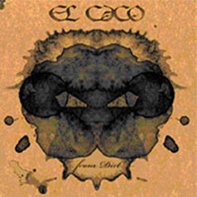 EL CACO | FROM DIRT | CD