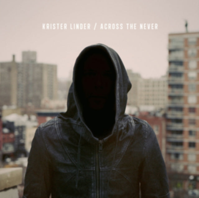 KRISTER LINDER | ACROSS THE NEVER | VINYL RECORD (LP)