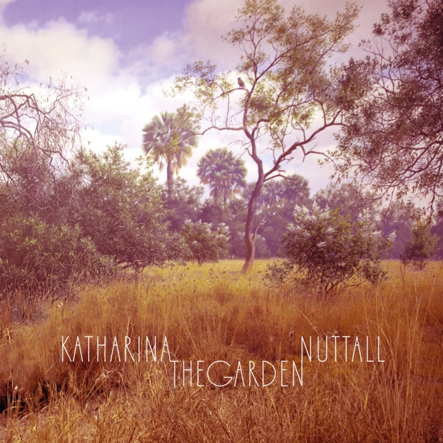 NUTTALL, KATHARINA | GARDEN | VINYL RECORD (LP)