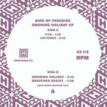 BIRD OF PARADISE | SMOKING HOLIDAY EP | 12IN VINYL