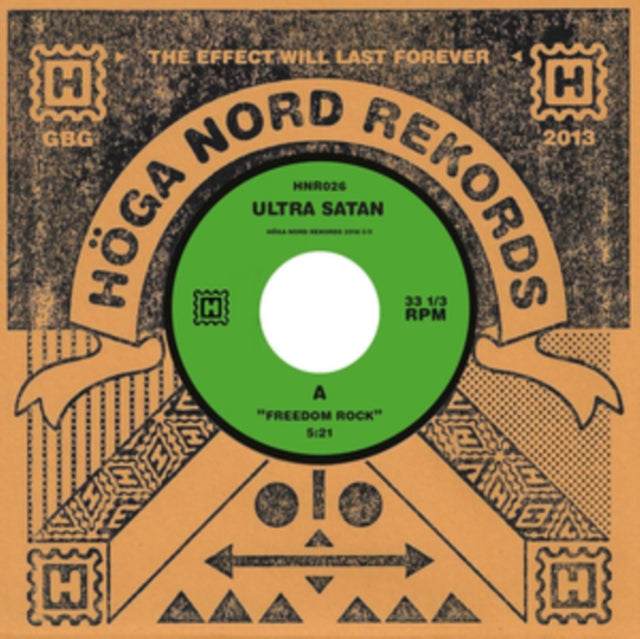 ULTRA SATAN | FREEDOM ROCK/ANTI CLOCK | 7IN VINYL