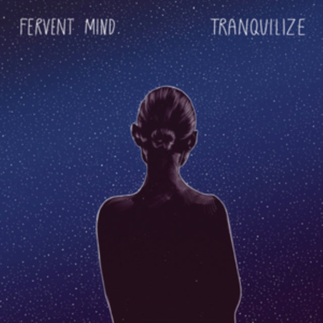 FERVENT MIND | TRANQUILIZE | VINYL RECORD (LP)