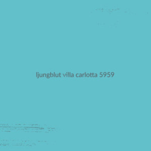 LJUNGBLUT | VILLA CARLOTTA 5959 | VINYL RECORD (LP)