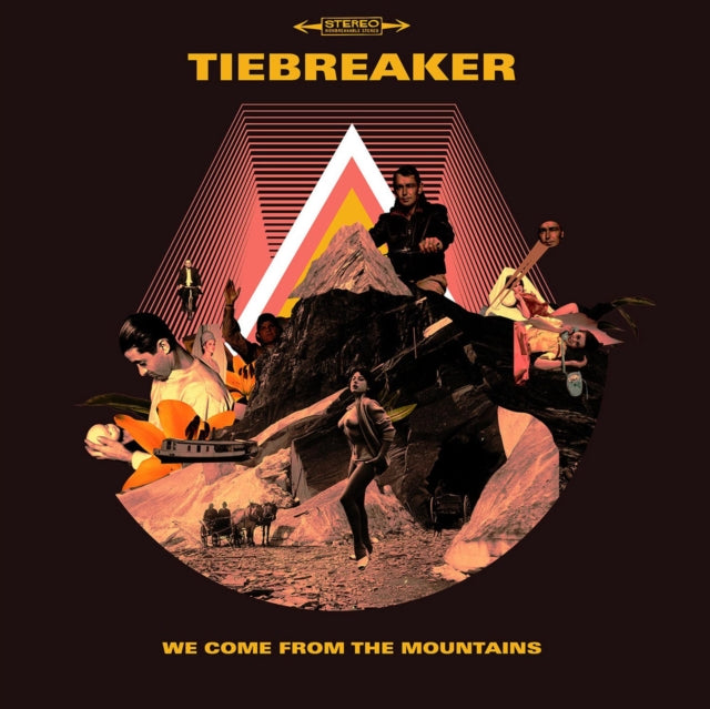 TIEBREAKER | WE COME FROM THE MOUNTAINS | VINYL RECORD (LP)