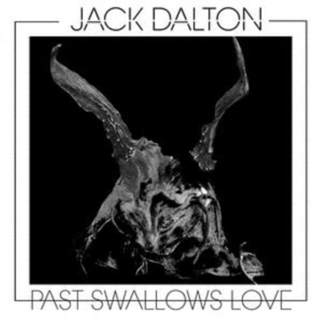 DALTON, JACK | PAST SWALLOWS LOVE | VINYL RECORD (LP)