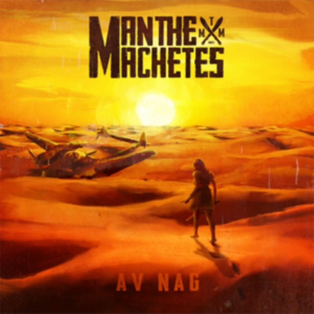 MAN THE MACHETES | AV NAG | VINYL RECORD (LP)