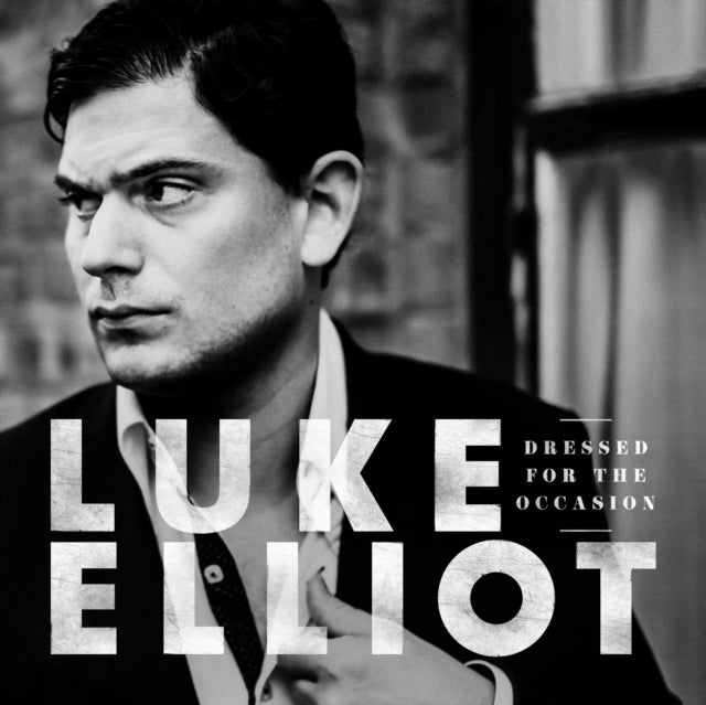 ELLIOT, LUKE | DRESSED FOR THE OCCASION | VINYL RECORD (LP)