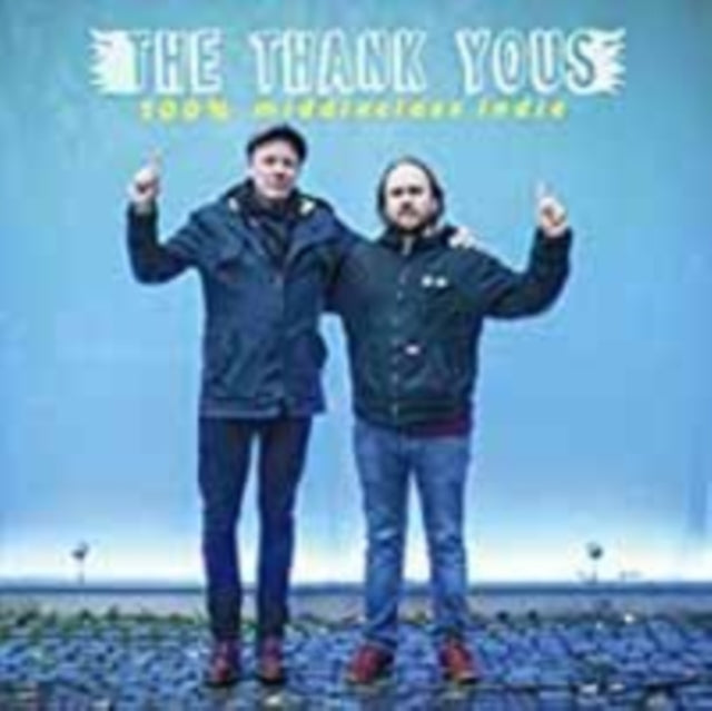 THANK YOUS | 100% MIDDLECLASS INDIE (INC FULL CD) | VINYL RECORD (LP)