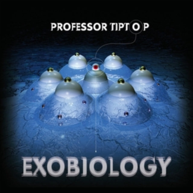 PROFESSOR TIP TOP | EXOBIOLOGY (LP/CD) | VINYL RECORD (LP)