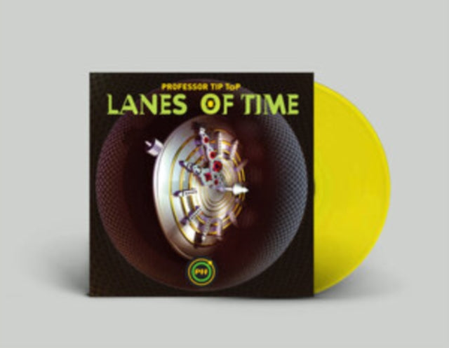 PROFESSOR TIP TOP | LANES OF TIME (YELLOW VINYL) | VINYL RECORD (LP)