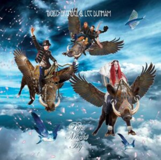 BRENDEL, DORIS & LEE DUNHAM | PIGS MIGHT FLY | VINYL RECORD (LP)