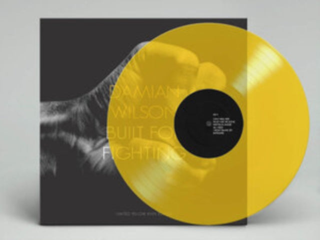 WILSON, DAMIAN | BUILT FOR FIGHTING (TRANSPARENT YELLOW VINYL/LIMITED) | VINYL RECORD (LP)