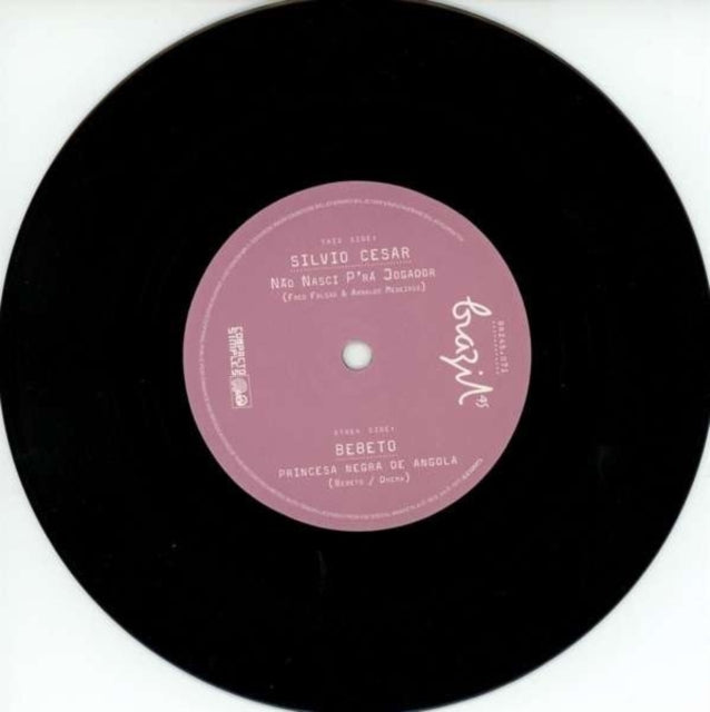CESAR SILVIO/BEBETO | NAO NASCI JOGADOR/PRINCESA NEG | 7IN VINYL