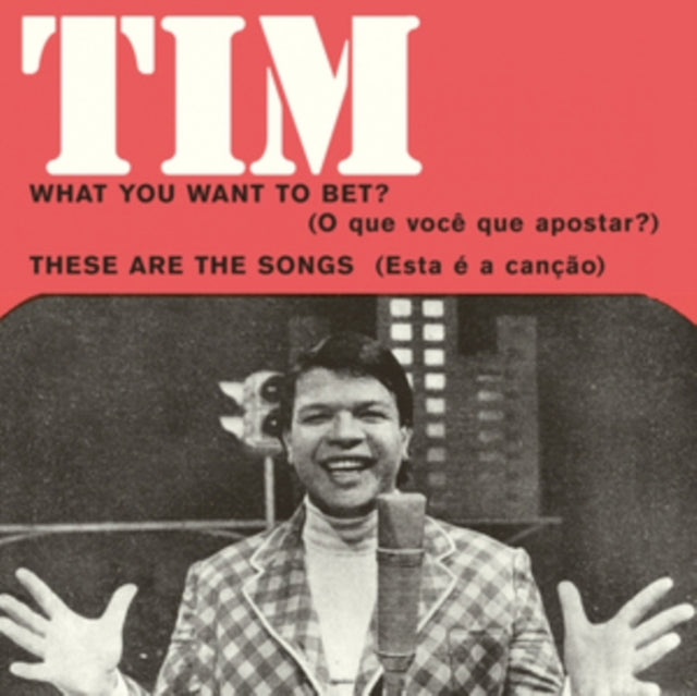 MAIA, TIM | WHAT YOU WANT TO BET?/THESE ARE THE SONGS | 7IN VINYL