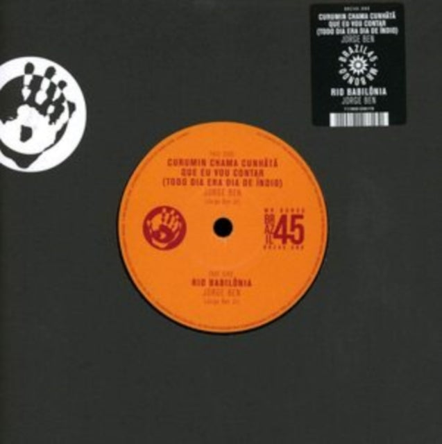BEN, JORGE | CURUMIN CHAMA CUHATA QUE EU VOU CONTAR | 7IN VINYL