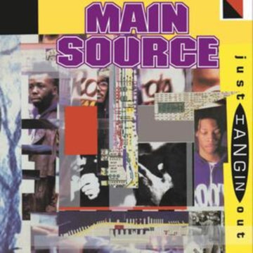 MAIN SOURCE | JUST HANGIN' OUT /  LIVE AT THE BBQ | 7IN VINYL