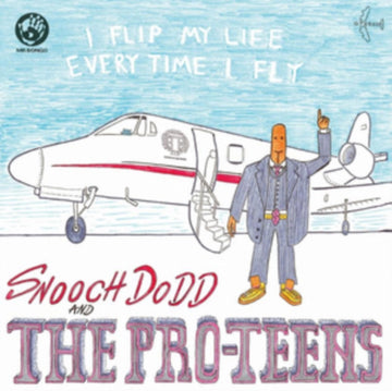 PRO-TEENS | I FLIP MY LIFE EVERY TIME I FLY | VINYL RECORD (LP)