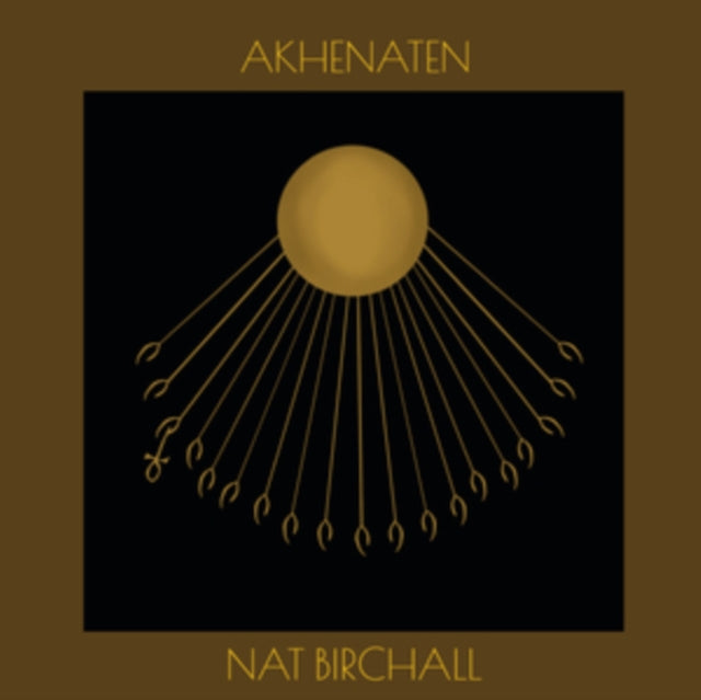 BIRCHALL, NAT | AKHENATEN | VINYL RECORD (LP)