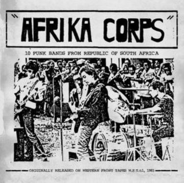 AFRIKA CORPS - 10 PUNK BANDS FROM REPUBLIC OF SOUTH AFRICA | VINYL RECORD (LP)
