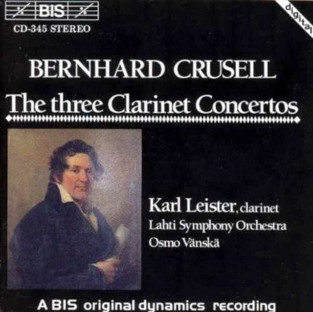 CRUSELL, BERNHARD HENRIK | CRUSELL: CLARINET CONCERTOS NO | CD