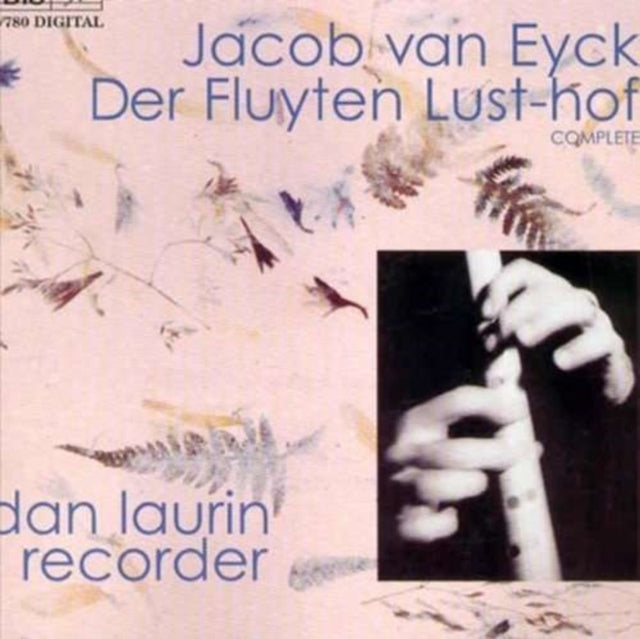 VAN, EYCK JACOB | JACOB VAN EYCK DER FLUYTEN LU | CD