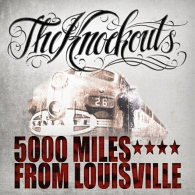 KNOCKOUTS | 5000 MILES FROM LOUISVILLE | VINYL RECORD (LP)