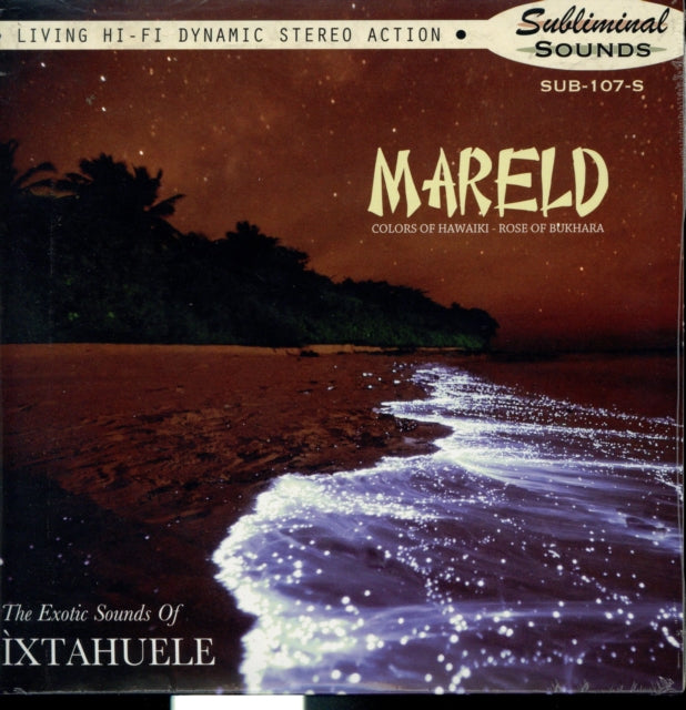 IXTAHUELE | MARELD | 7IN VINYL