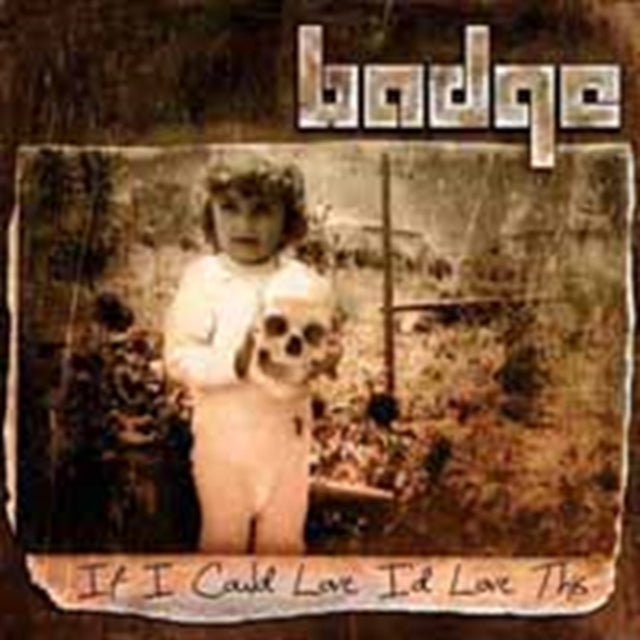 BADGE | IF I COULD LOVE I'D LOVE THIS | CD